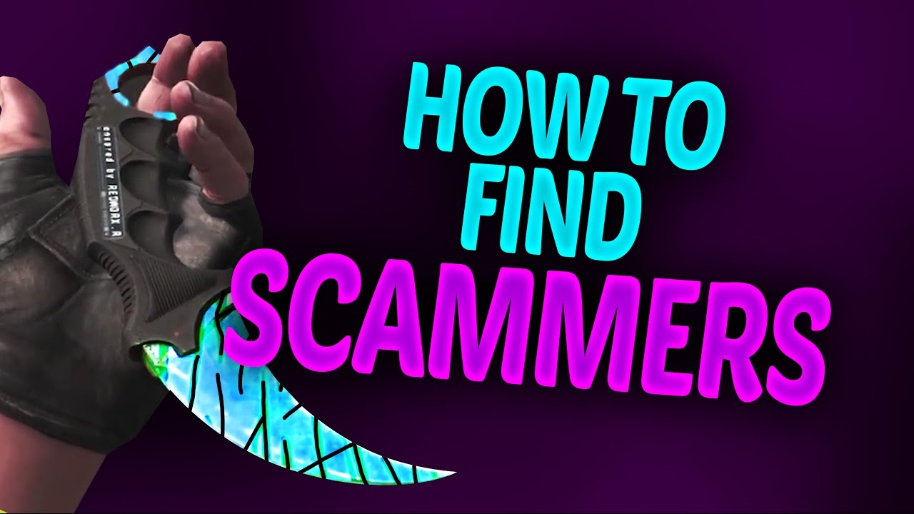 HOW TO FIND SCAMMERS FOR TROLLING - FASTEST METHOD - CS:GO TUTORIAL