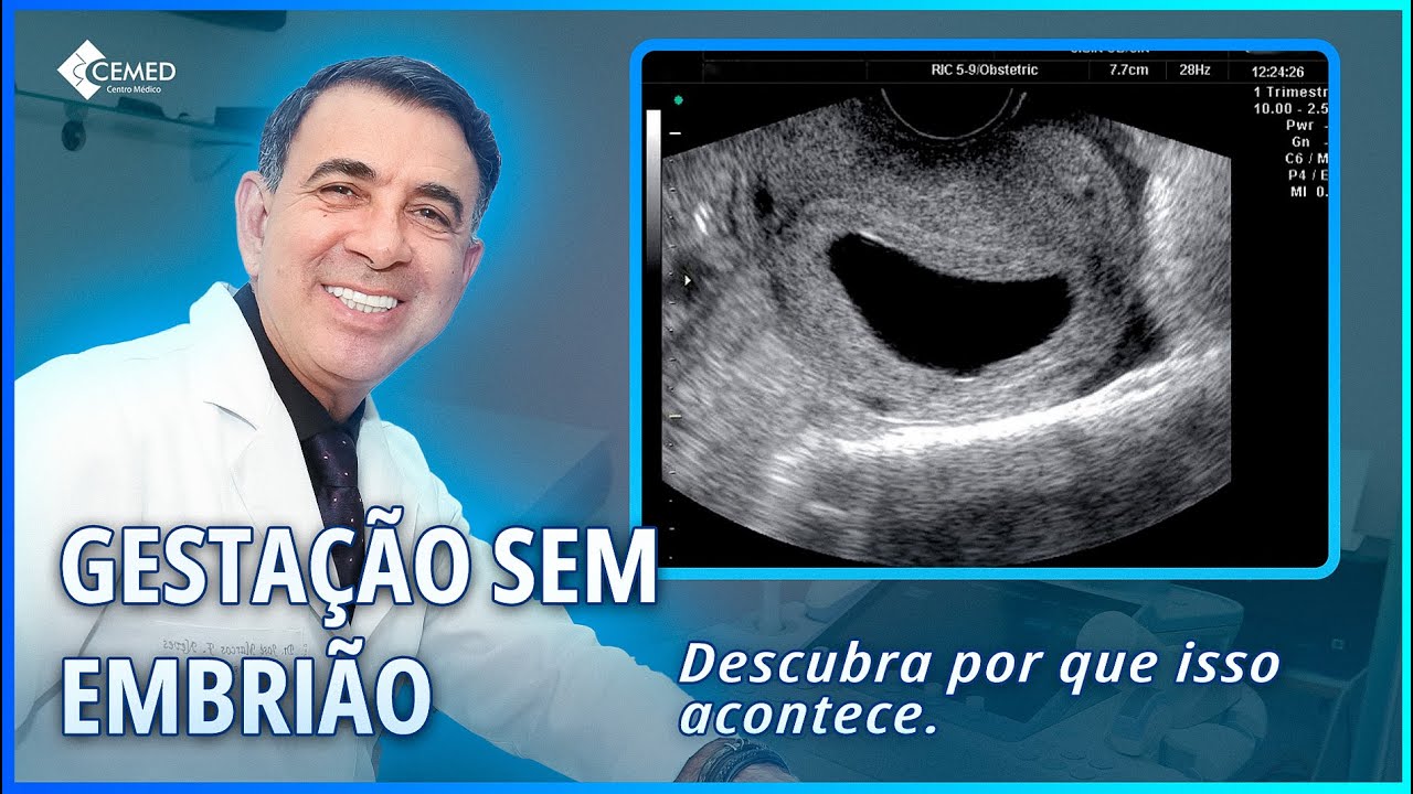 GRAVIDEZ ANEMBRIONADA - OVO CEGO - [POR QUE ISSO ACONTECE E O QUE FAZER?]