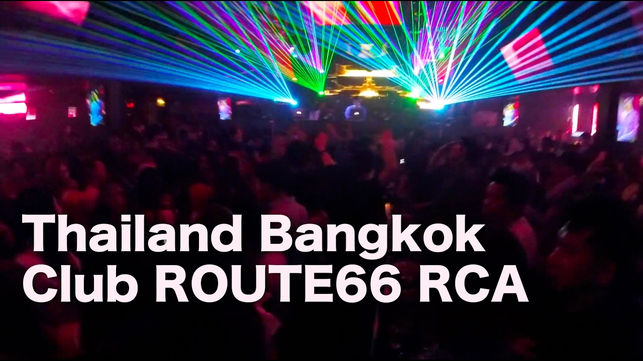 Route 66 Club RCA Bangkok / 2017