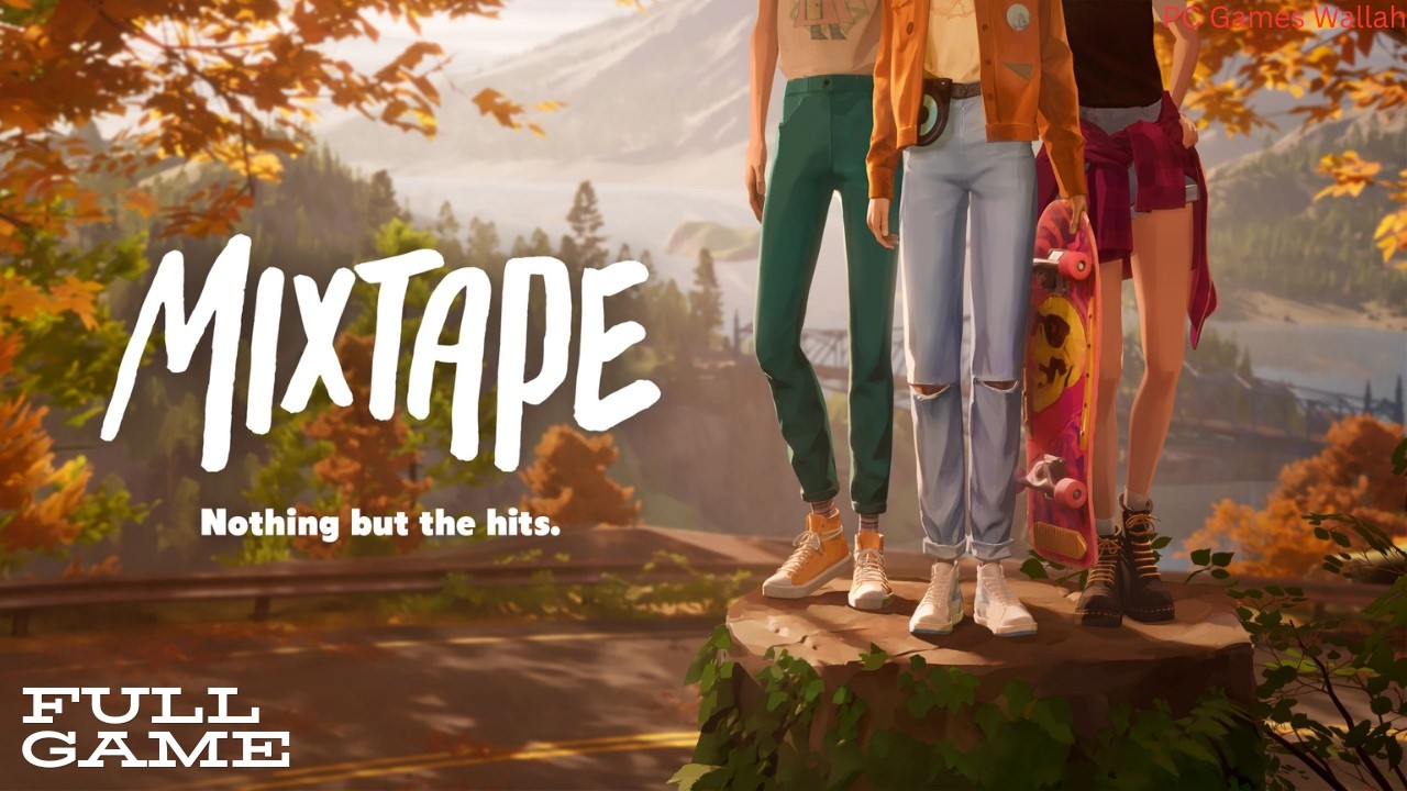Mixtape Gameplay Walkthrough Full Game | 60 FPS Ultra No Commentary