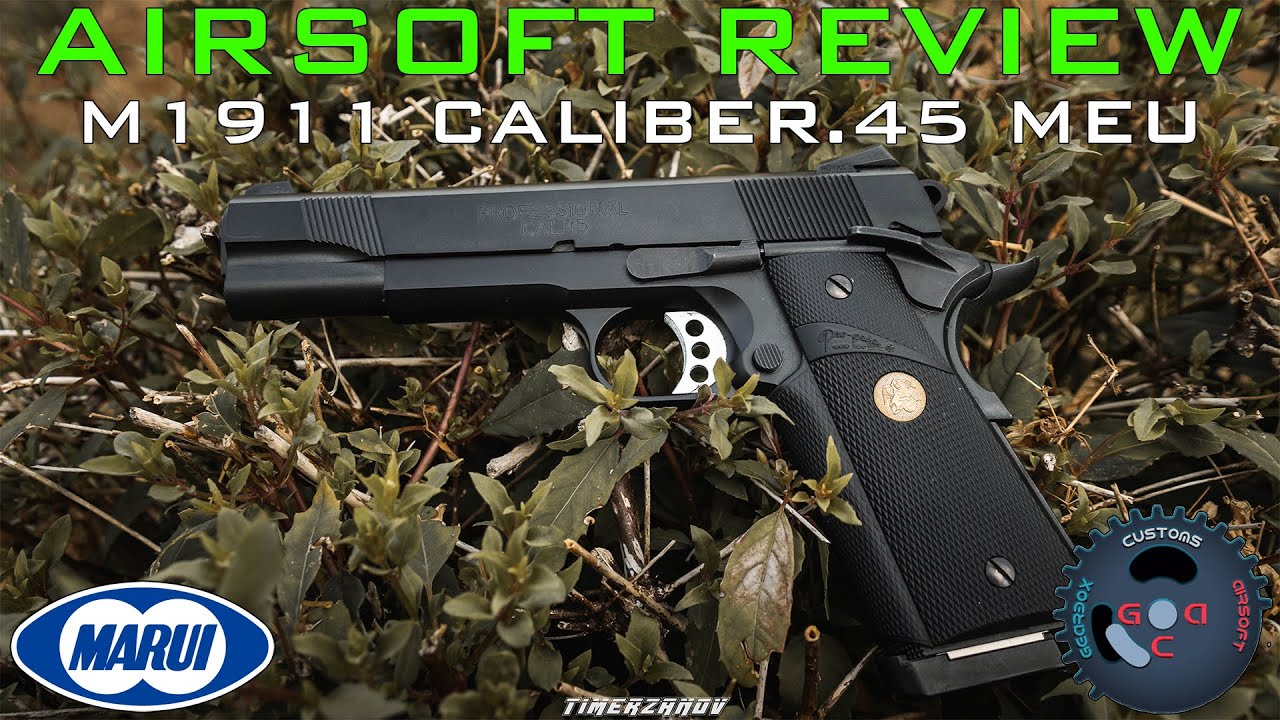 Airsoft Review #173 Tokyo Marui Colt M1911 Caliber.45 M.E.U (1911 MEU) Gaz Blowback [FR]