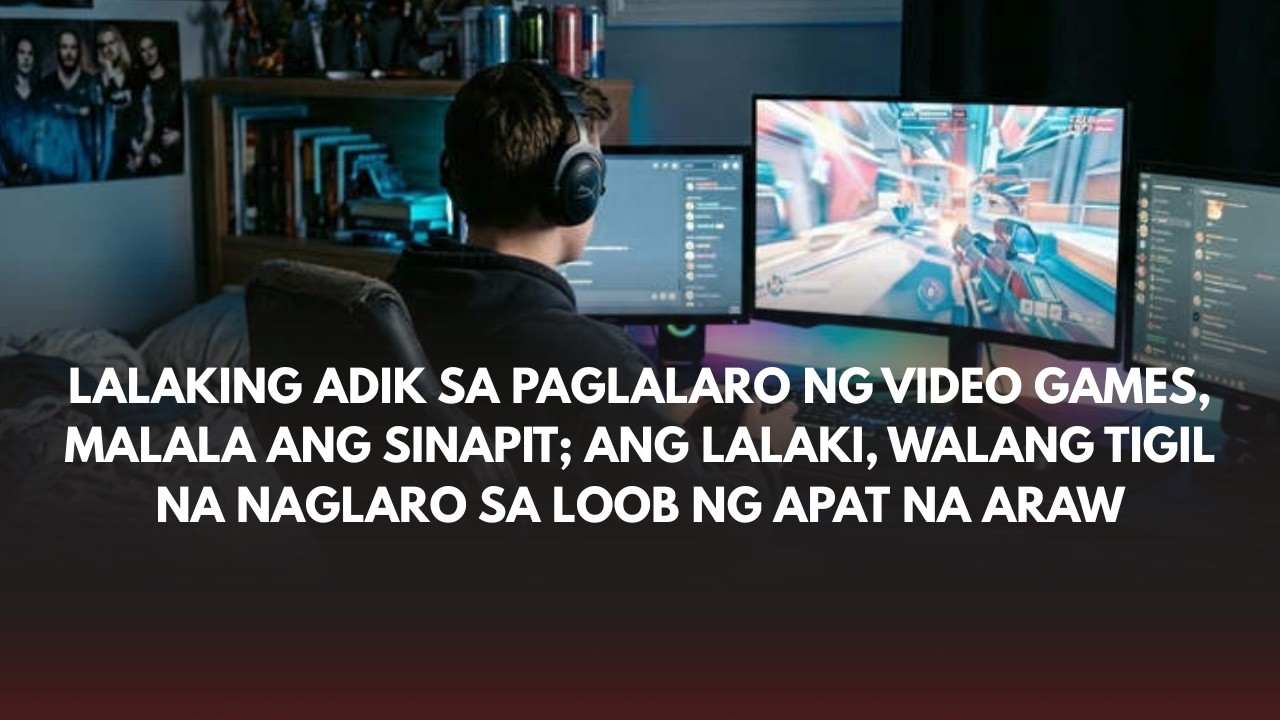 Lalaking adik sa paglalaro ng video games, malala ang sinapit;