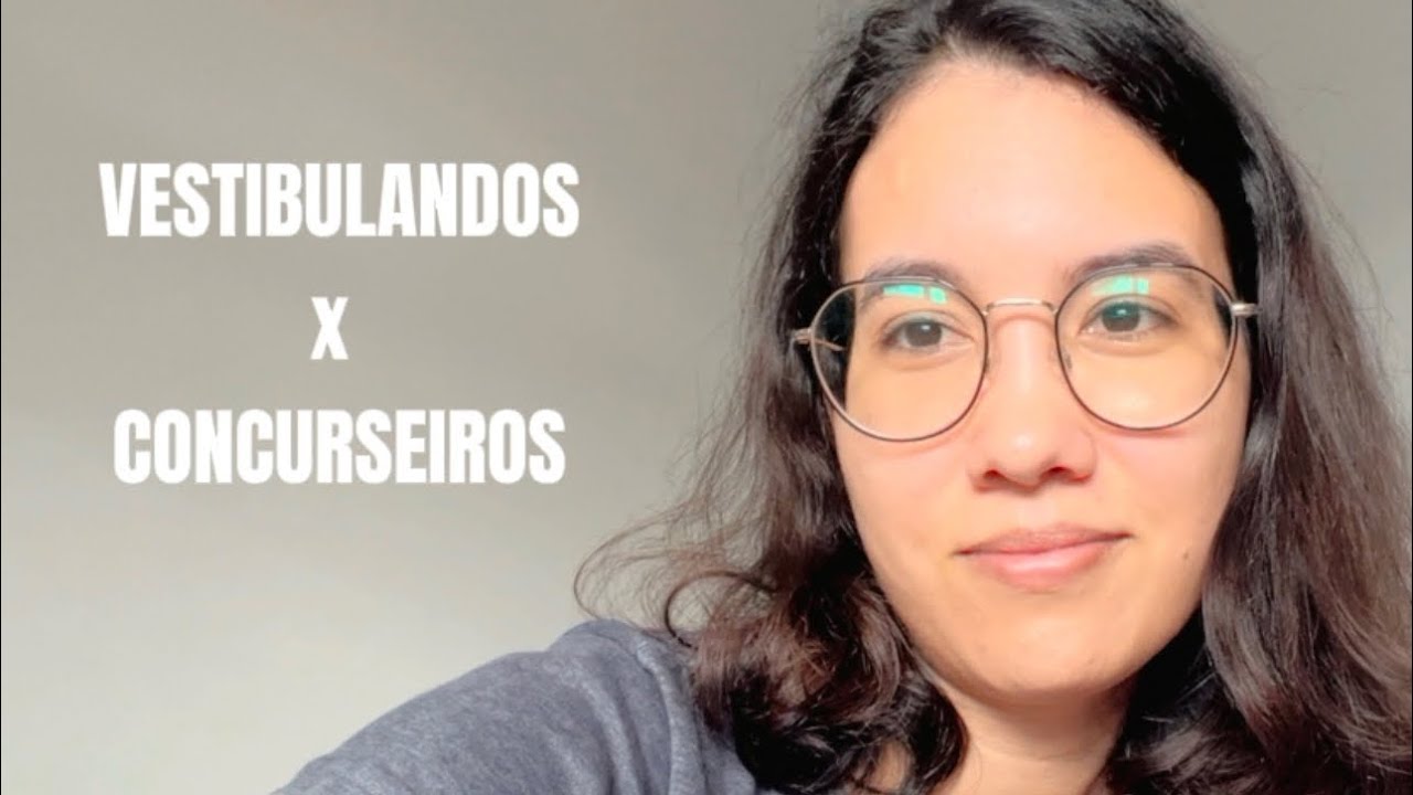 Vestibulando x Concurseiros. Quem sofre mais? 