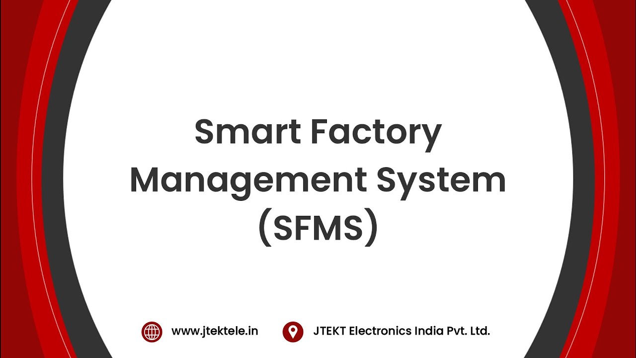Smart Factory Management System (SFMS)
