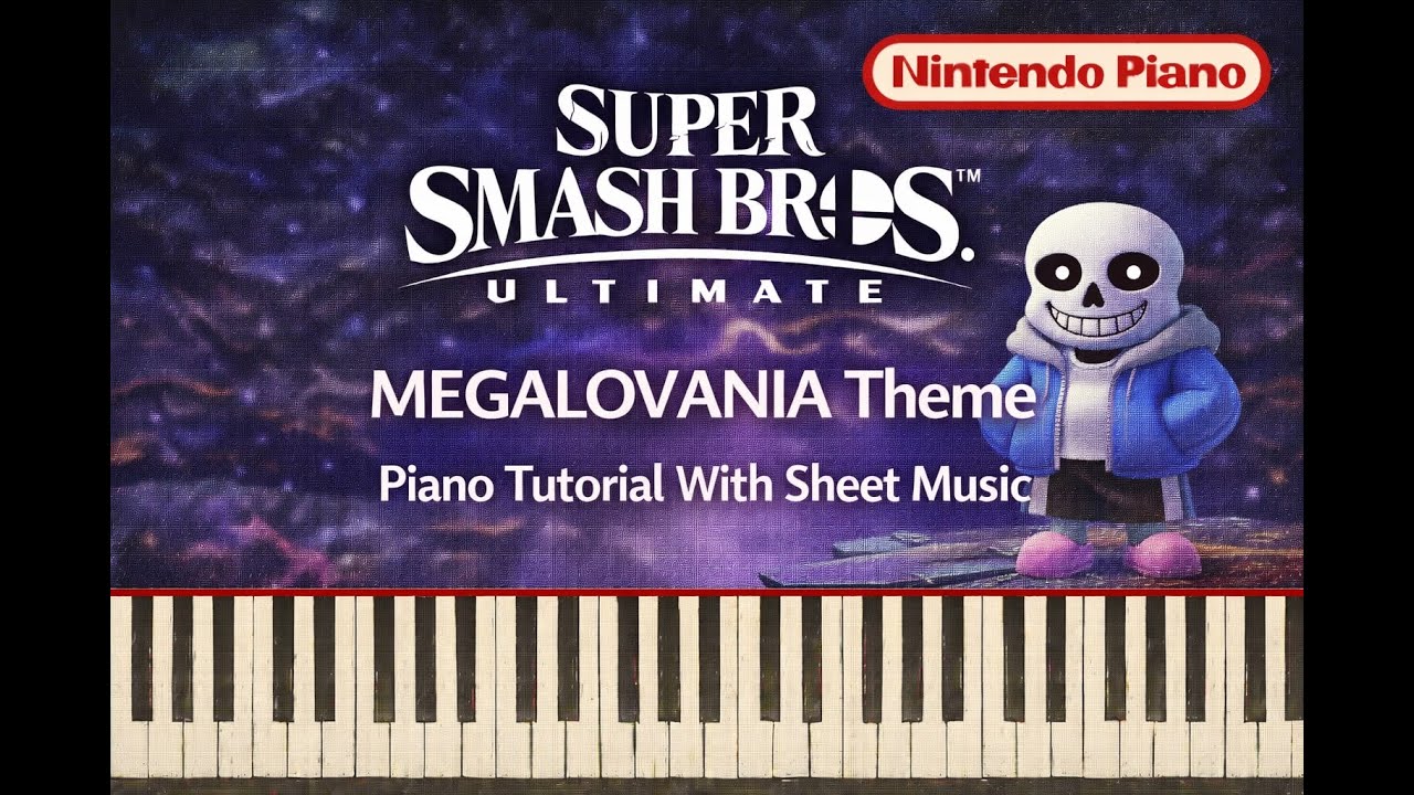 Super Smash Bros. Ultimate - MEGALOVANIA Theme Piano Tutorial With Sheet Music