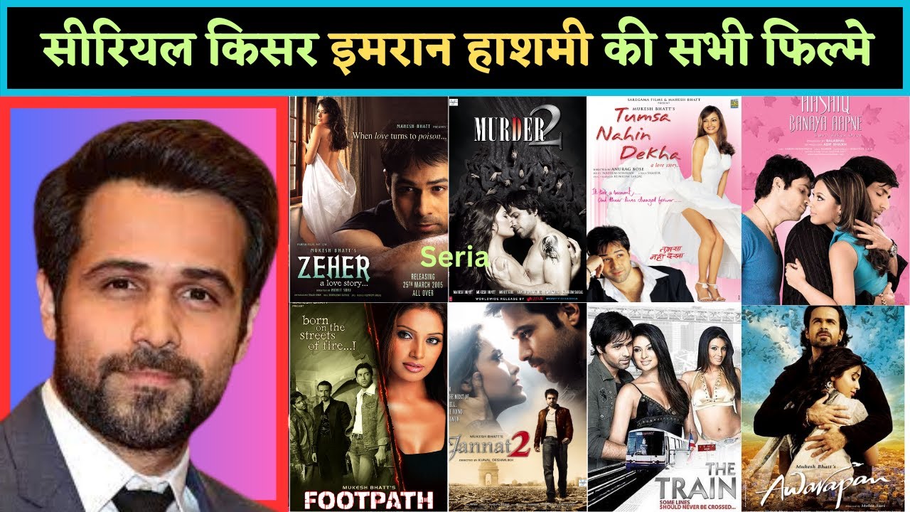 Emraan Hashmi all movie list| Emraan hashmi all film verdict 2023| इमरान हाश्मी की फिल्मे|