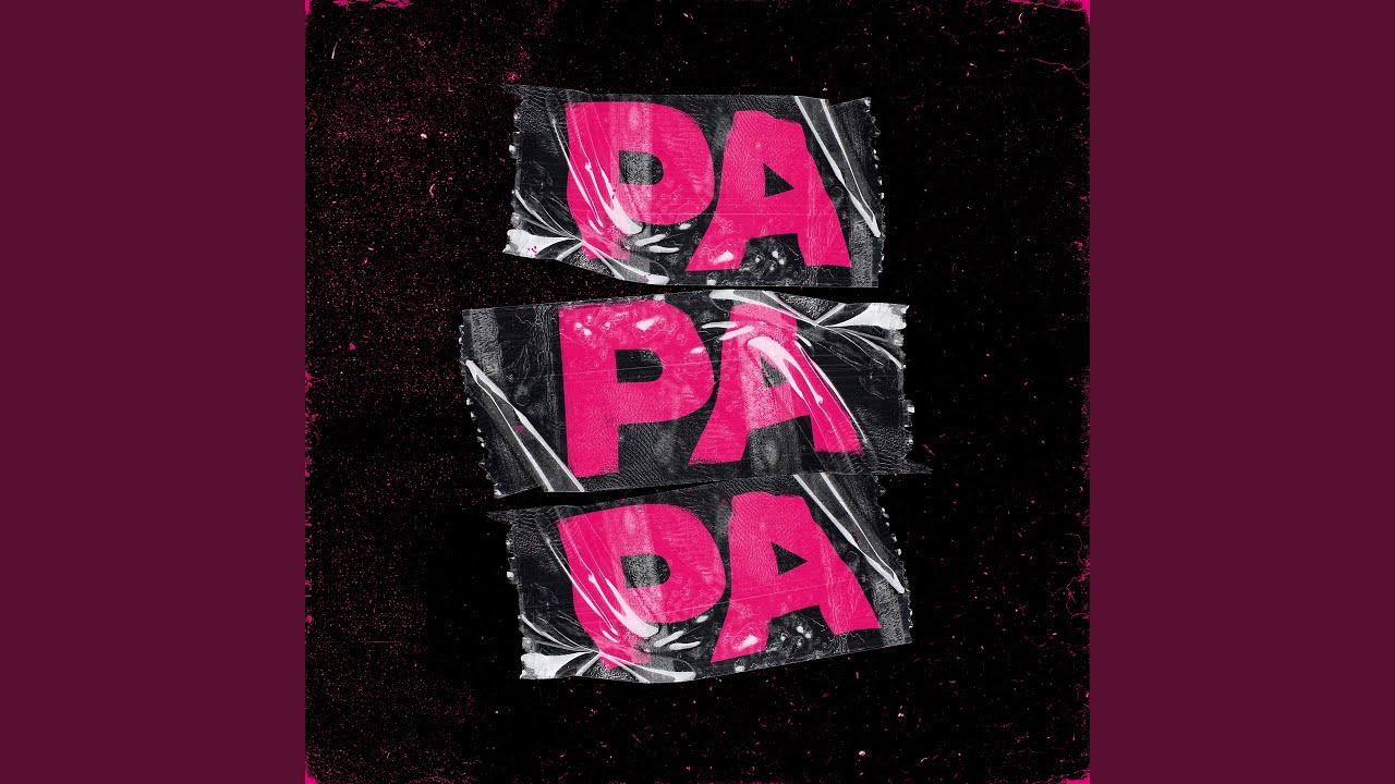 Pa Pa Pa