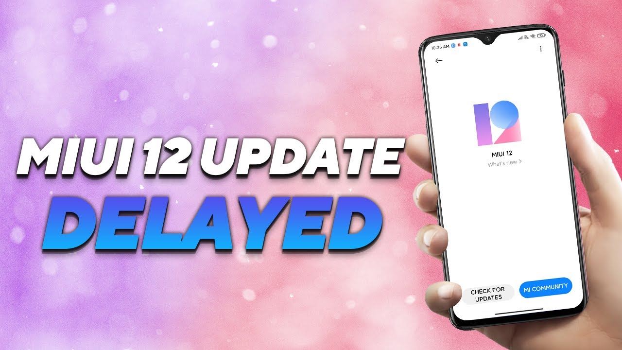 Reason Behind Delay of MIUI 12 Update | Redmi Note 8, Note 7 Pro & Other Devices