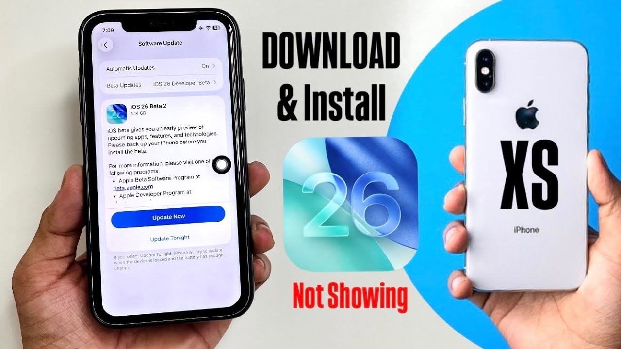 How to Show iOS 26 Beta Update on iPhone XS - Install iOS 26 On iPhone XS