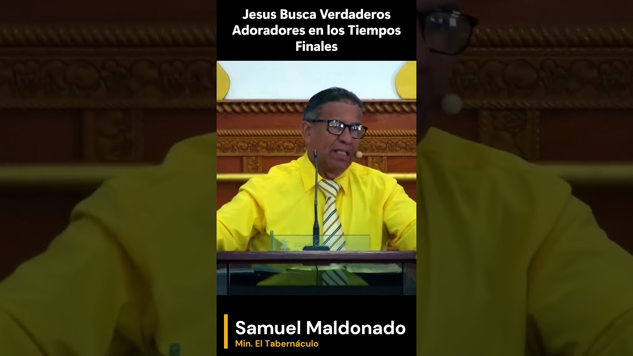 Jesus Busca Verdaderos Adoradores en los Tiempos Finales