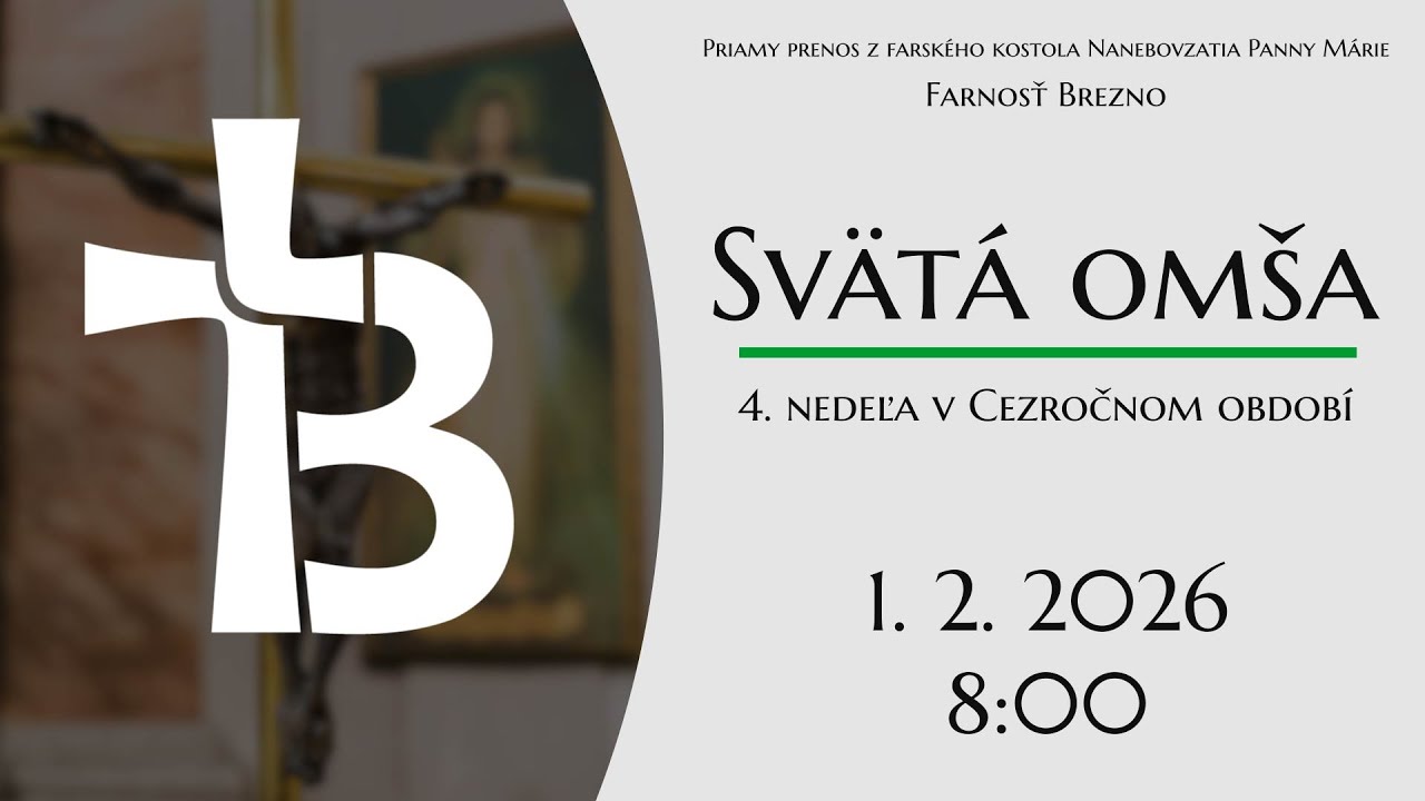 NAŽIVO │ 4. nedeľa v Cezročnom období │ Svätá omša │ 1. 2. 2026 │ 8:00