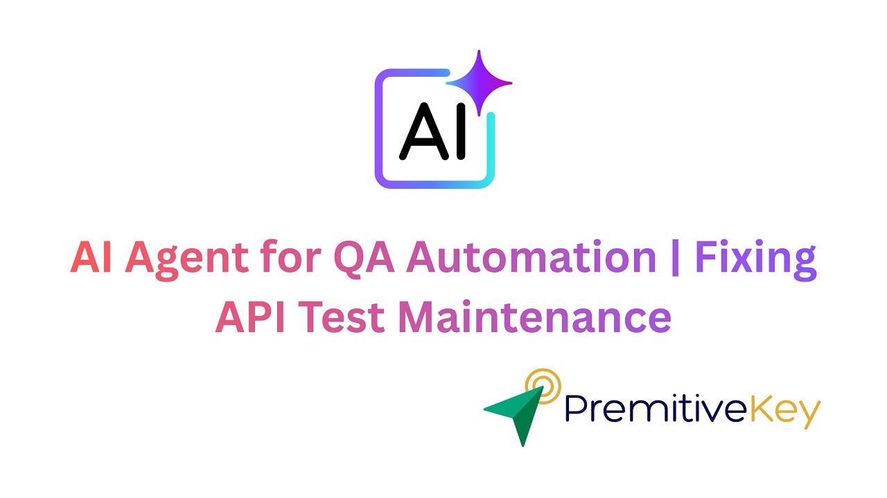 AI Agent for QA Automation | Solving API Testing Maintenance in Enterprise Teams