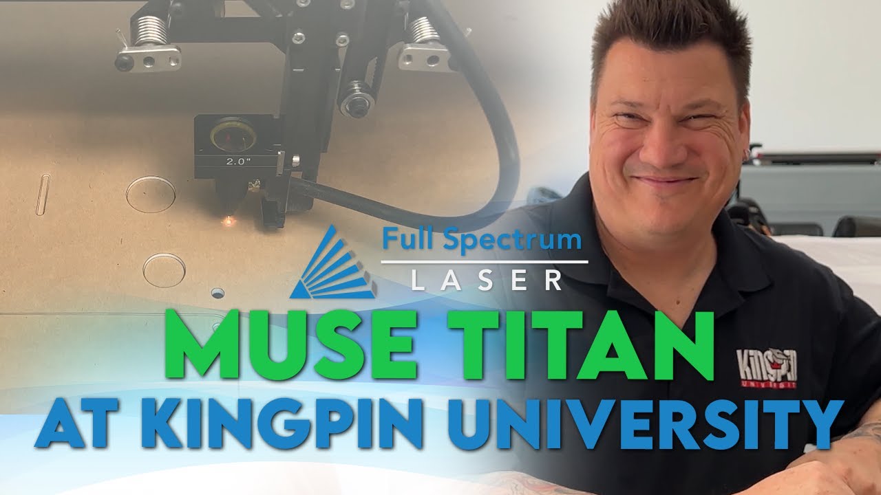 Full Spectrum Laser Success Story: Kingpin University