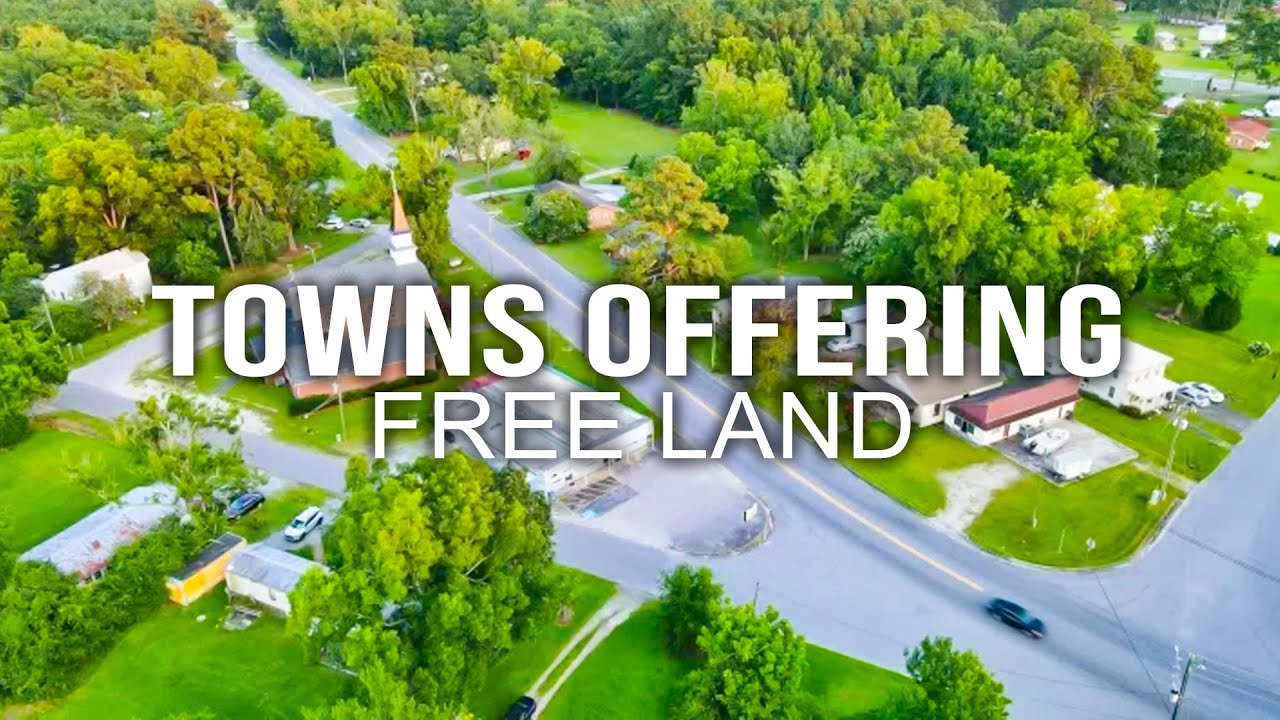 Top 10 Towns Offering Free Land in America