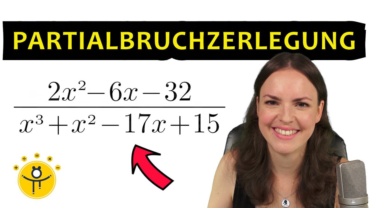 Partialbruchzerlegung Beispiel – Koeffizientenvergleich, Polynomdivision einfach erklärt