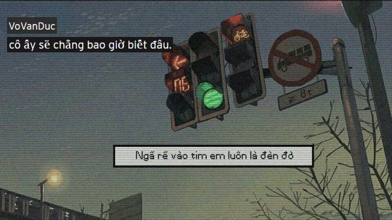 Cô ấy sẽ chẳng bao giờ biết đâu -  VoVanDuc | Lofi VietNam