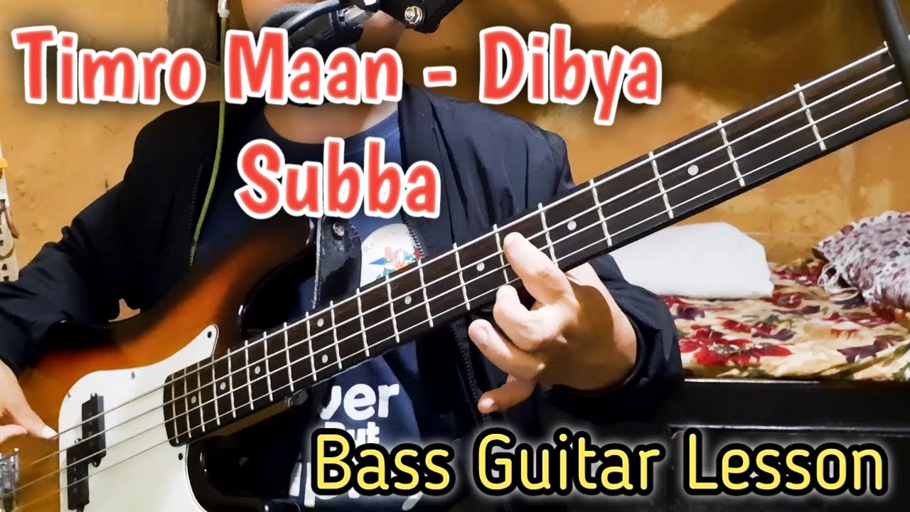 Dibya Subba - Timro Maan Bass Guitar Lesson | Nepali Bass Guitar Lesson | Joel magar