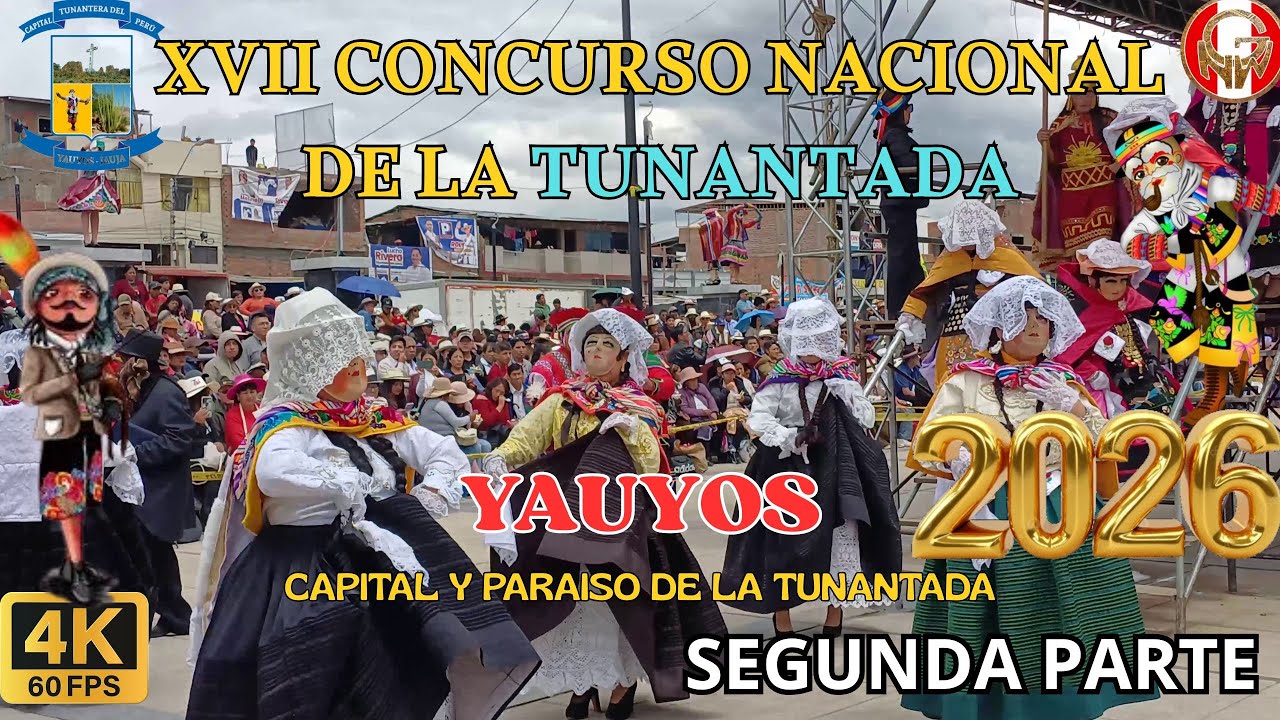 XVII CONCURSO NACIONAL DE LA TUNANTADA 2026 