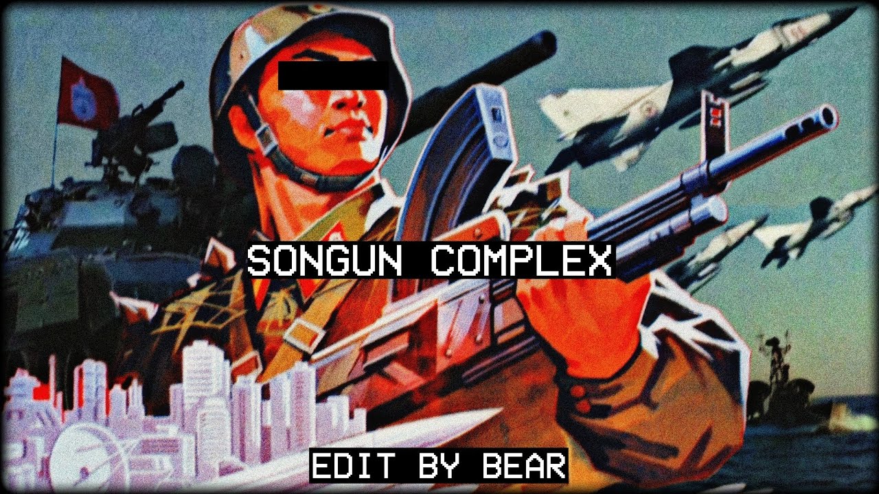 Songun Complex - North Korea Edit