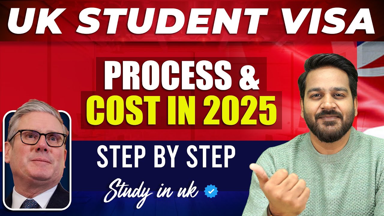 UK Study Visa Process & Cost for September 2025 | UK Student Step-by-Step Guide | Study in UK