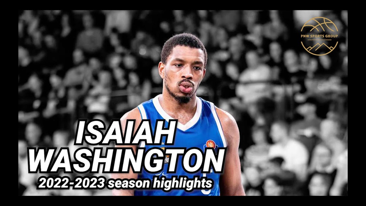 Isaiah Washington 2022-2023 Season Highlights