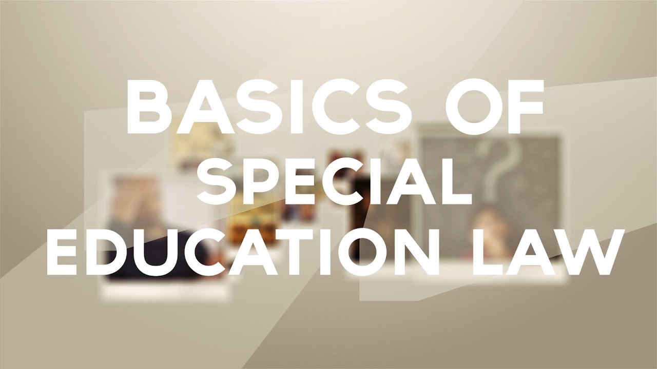 Basics of Special Education Law