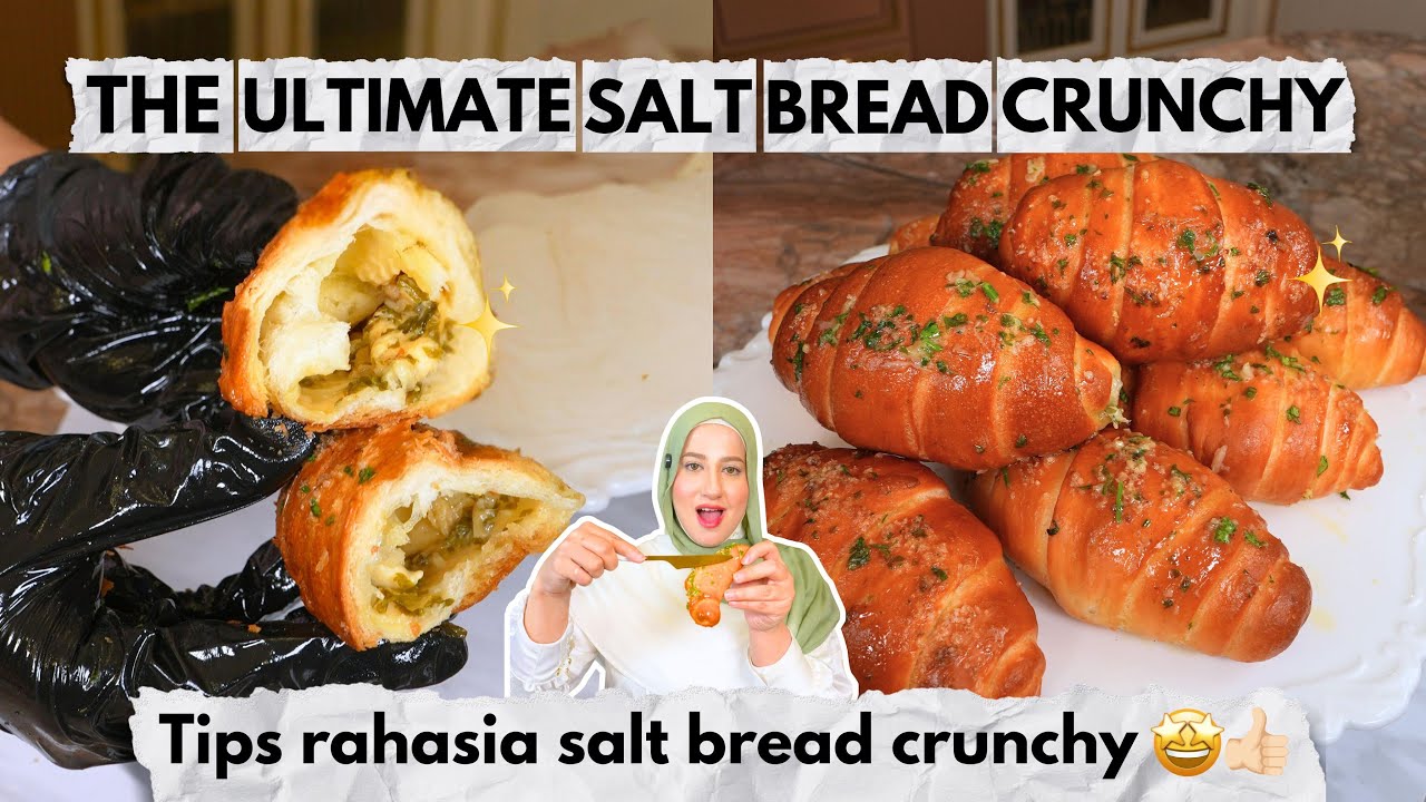 COOKING WITH TASYI : EPS 160 - THE ULTIMATE SALT BREAD CRUNCHY🤩