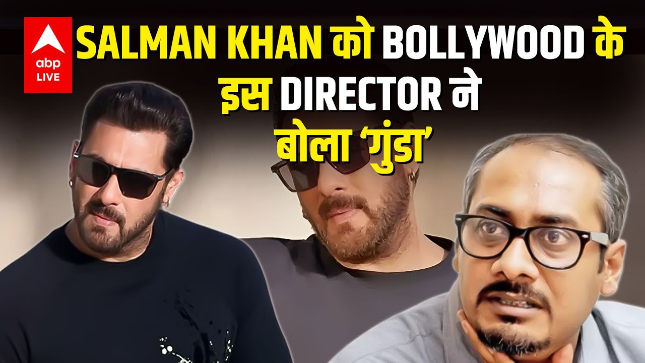 Salman Khan’s Dabangg Director Abhinav Kashyap Calls Him “Gunda Explosive Claims Against Khan Family