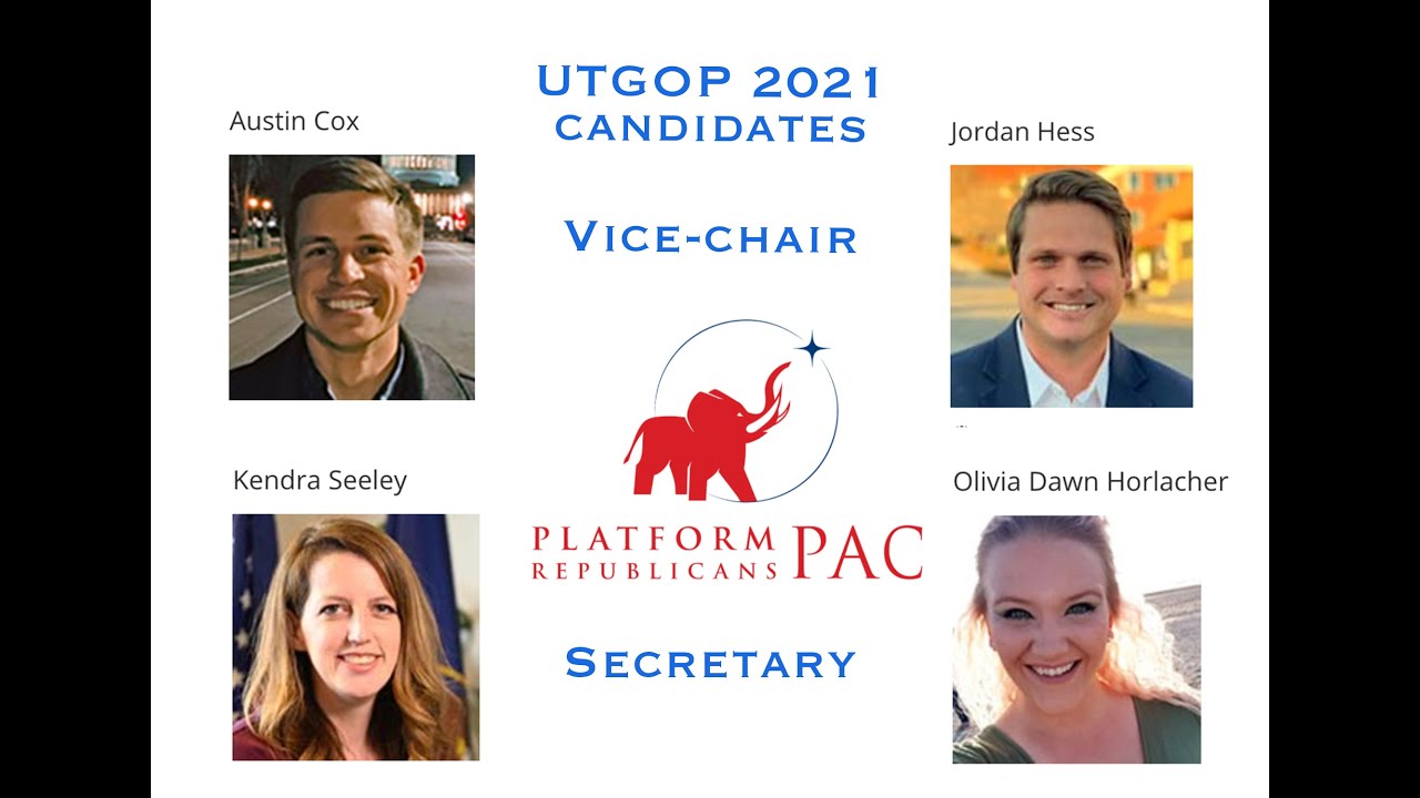 Utah Platform Republican PAC UTGOP Vice-Chair and Secretary  Event 4 27- 21