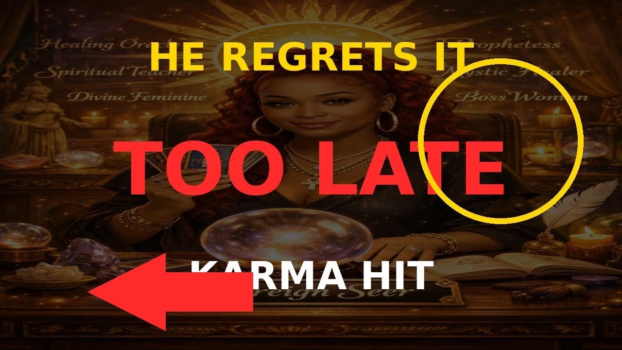 Too Late… He Realized After Marrying the Wrong Woman | Tarot Reading