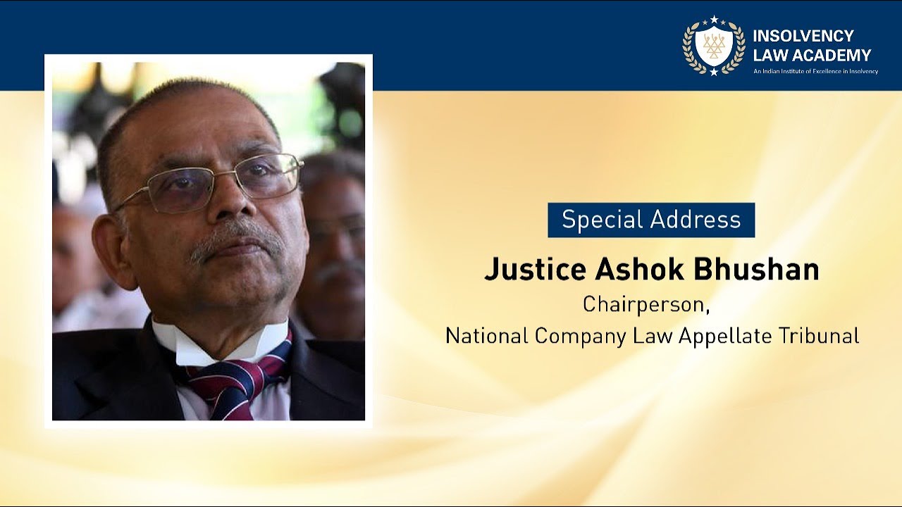 Special Address by Justice Ashok Bhushan, Chairperson, NCLAT, at ILA Inaugural Conference 2023