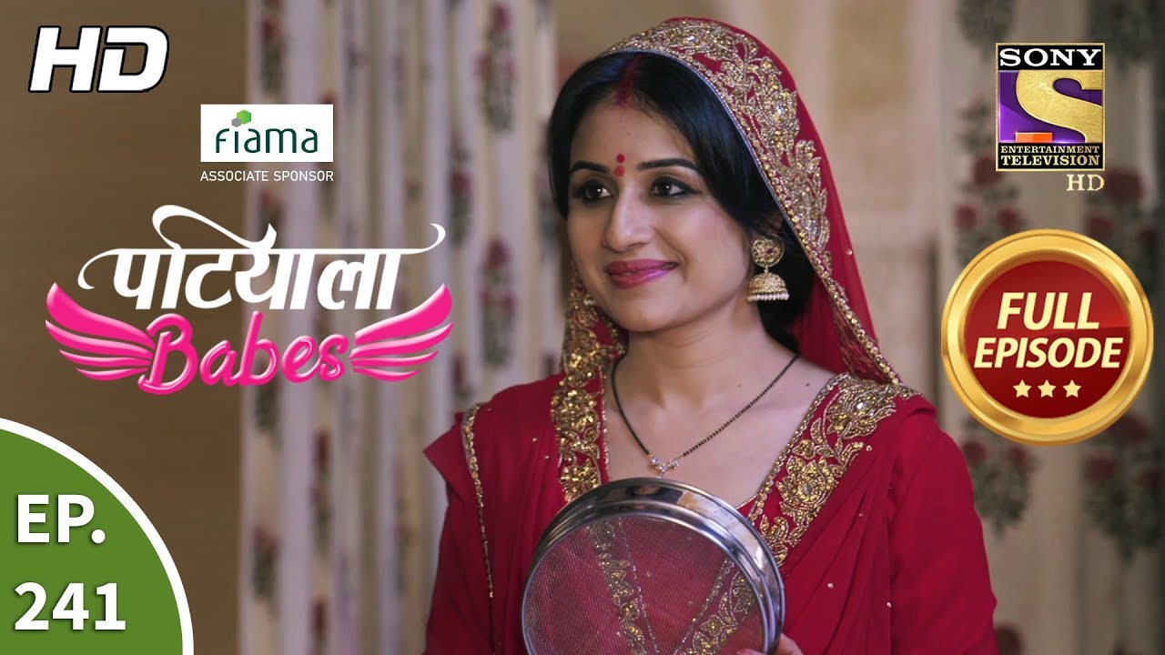 Patiala Babes - Ep 241 - Full Episode - 29th October, 2019