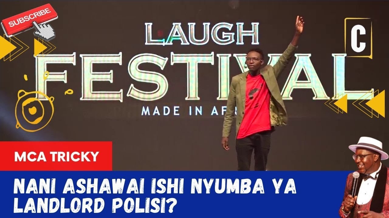 NANI ASHAWAI ISHI NYUMBA YA LANDLORD POLISI? BY: MCA TRICKY
