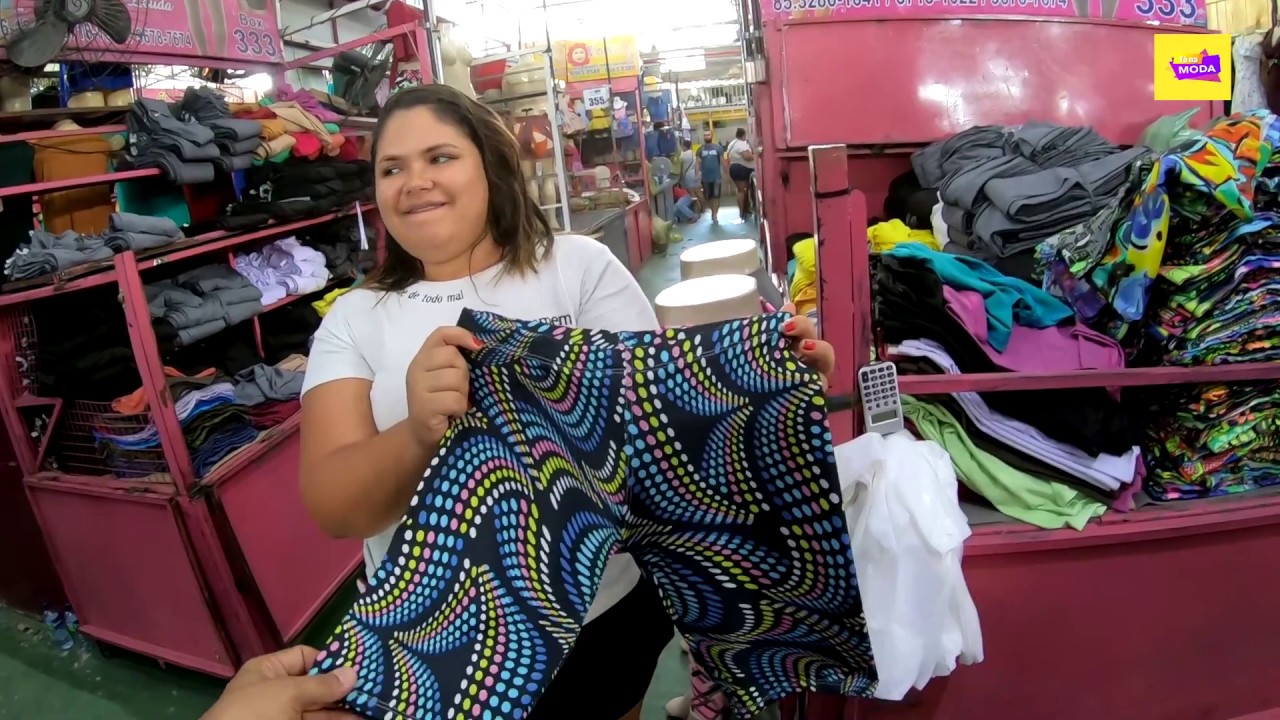 FEIRA DA MADRUGADA DE FORTALEZA - R&C CONFECÇÕES