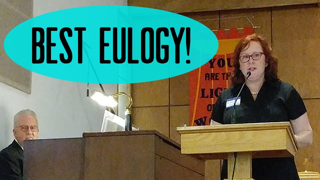 Best Eulogy - Daughter about her father - Humor, Authenticity, Connection