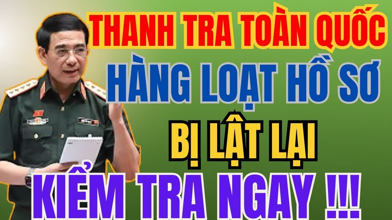 Thanh tra toàn quốc: Sự thật phía sau các hồ sơ hưởng chế độ
