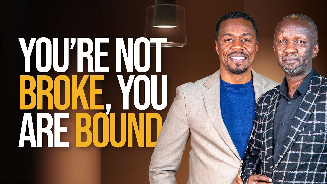 EP05 | You Are Not Broke, You Are Bound