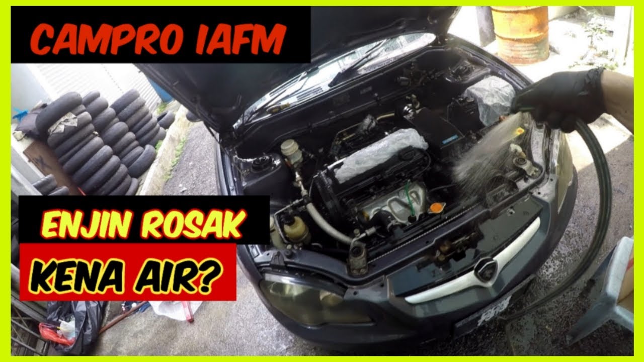 TUTORIAL CUCI ENJIN CAMPRO IAFM | PROTON PERSONA | Part 3