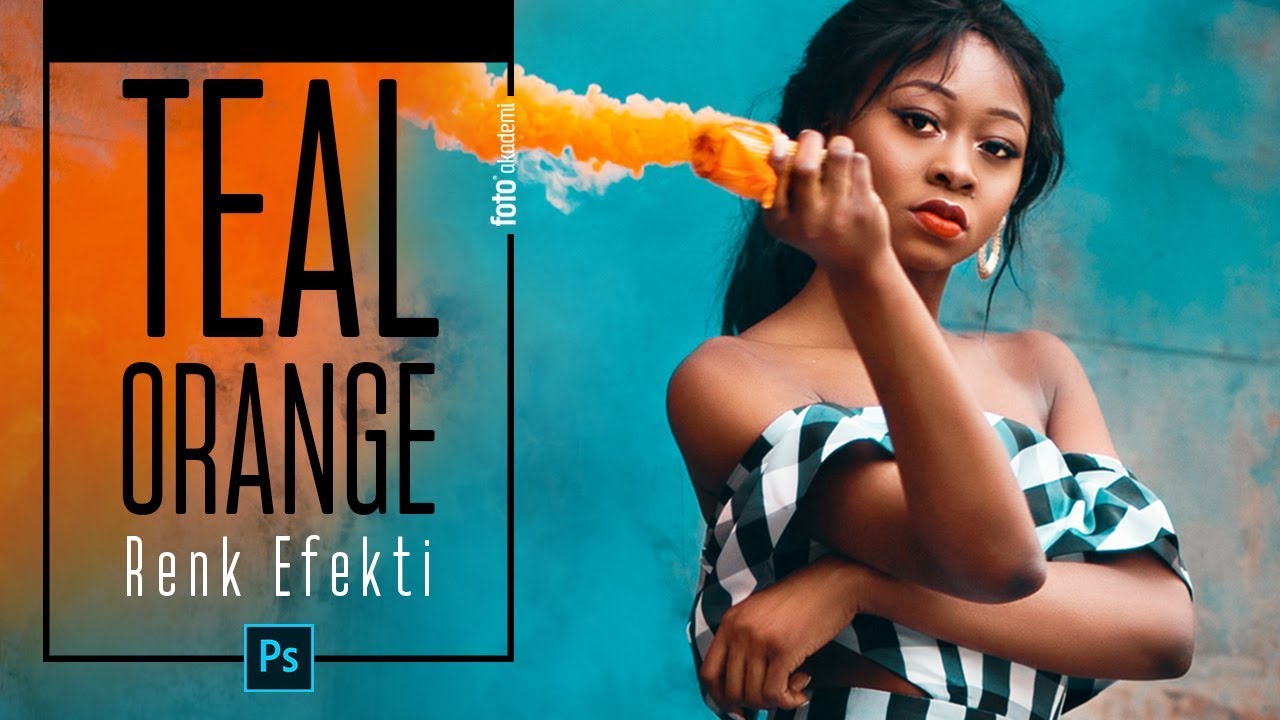 Photoshop Teal & Orange Renk Efekti (Rus Tonlaması 2)
