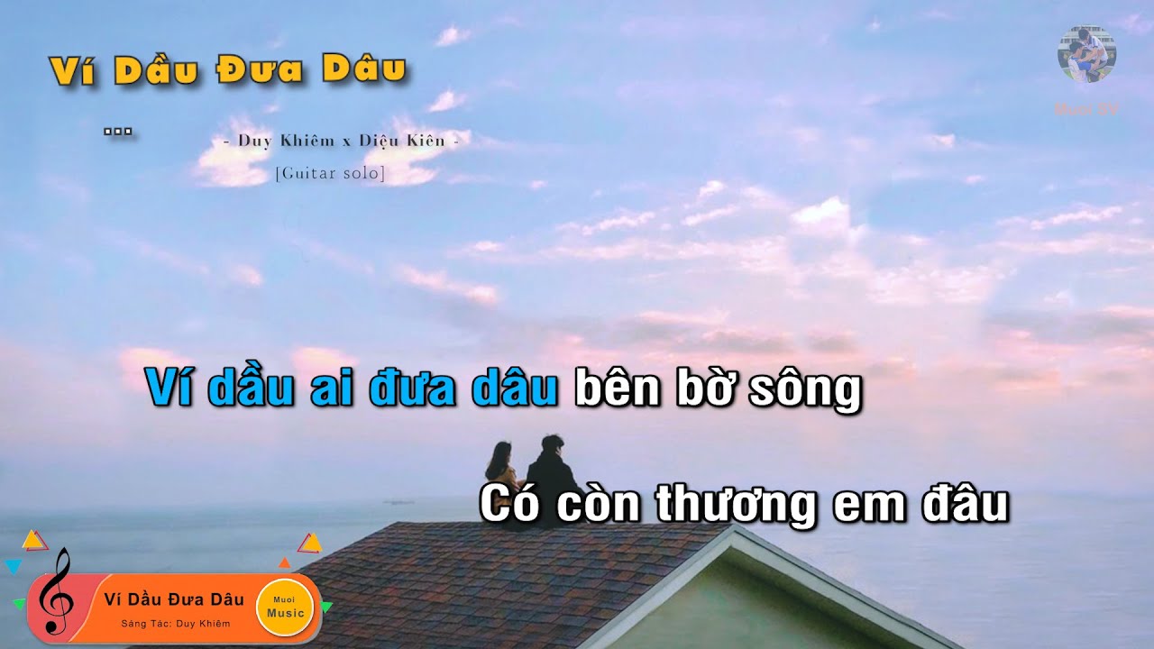 VÍ DẦU ĐƯA DÂU - DUY KHIÊM x DIỆU KIÊN (Guitar beat solo karaoke), Muoi Music | Muối SV