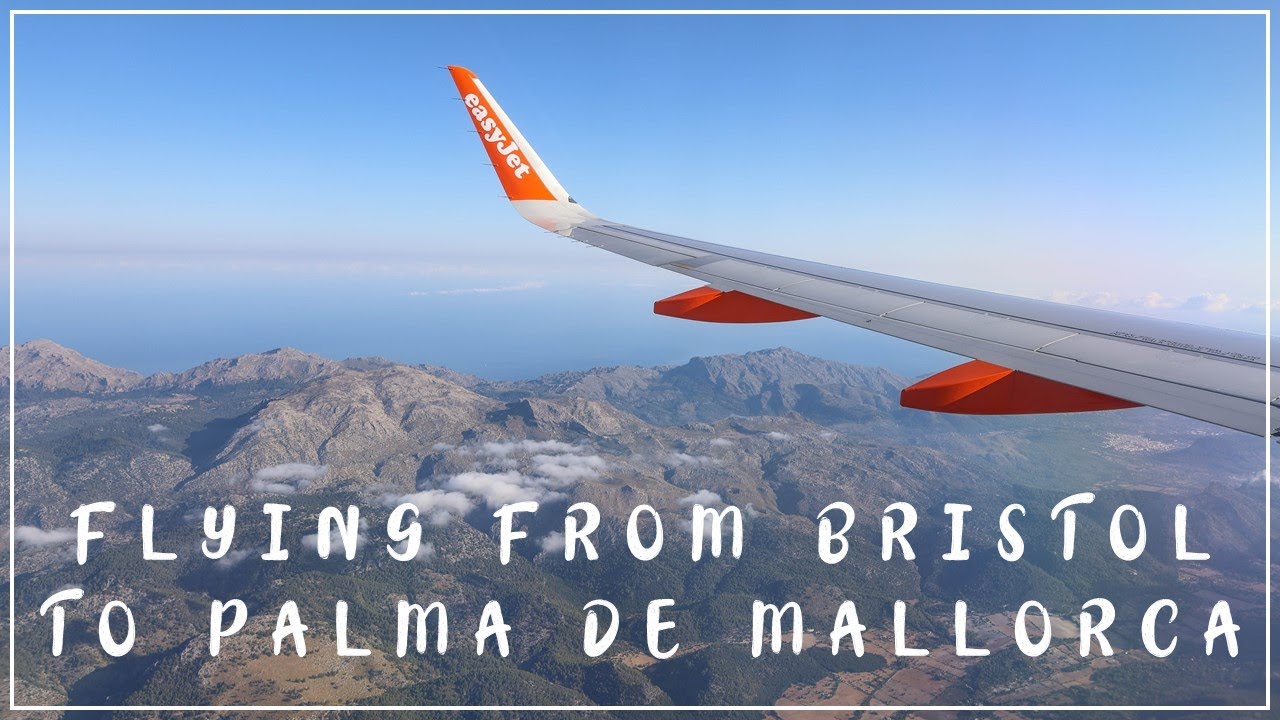 Flying from Bristol to Mallorca 🇪🇸 ✈️