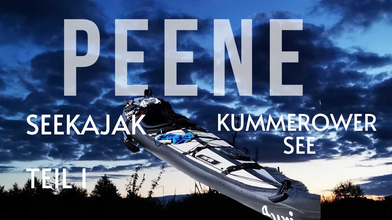 Die Peene mit dem Nortik Navigator Seekajak Teil 1 Kummerower See