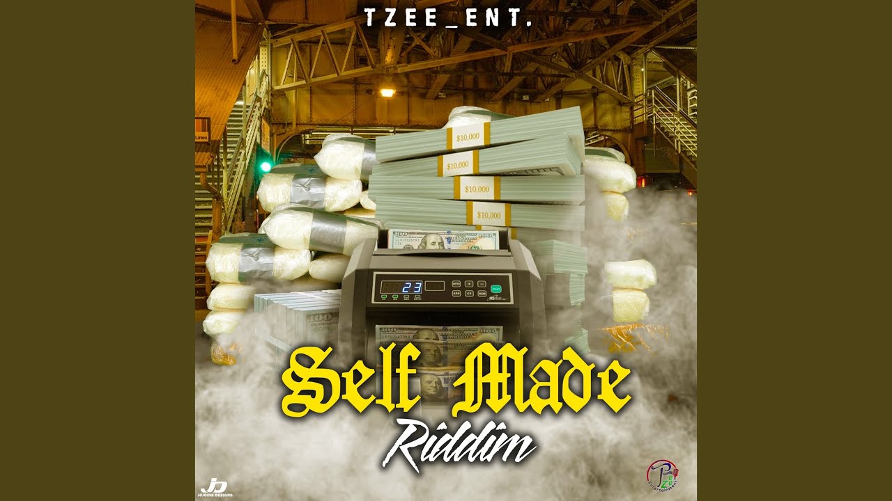 Self Made Riddim