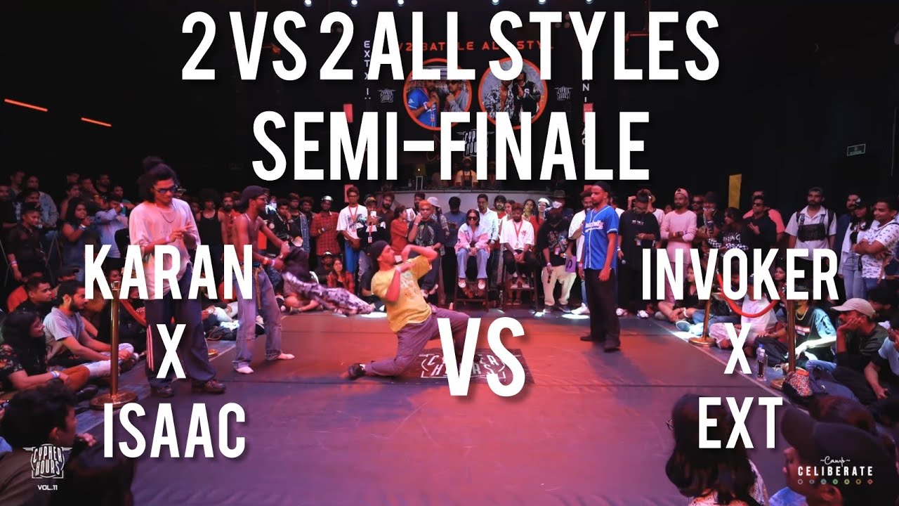 2VS2 ALL STYLES SEMI-FINALE| KARAN x ISAAC VS EXT x INVOKER