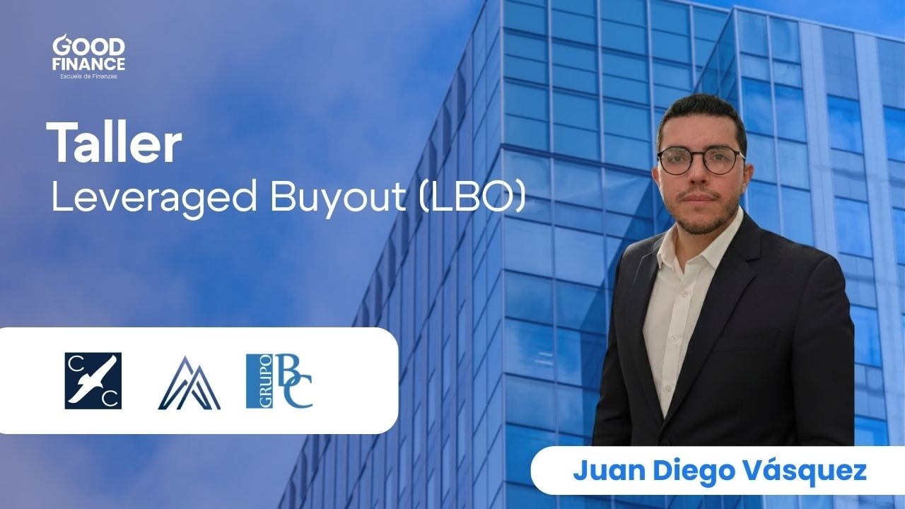 Taller práctico: Leveraged Buyout  #inversiones  #negocios
