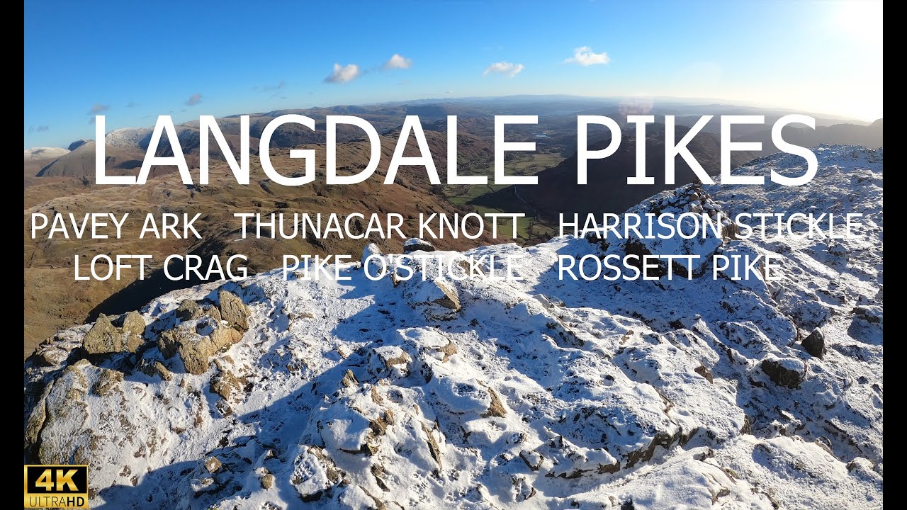 LANGDALE PIKES - PAVEY ARK, THUNACAR KNOTT, HARRISON STICKLE, LOFT CRAG, PIKE OSTICKLE, ROSSETT PIKE