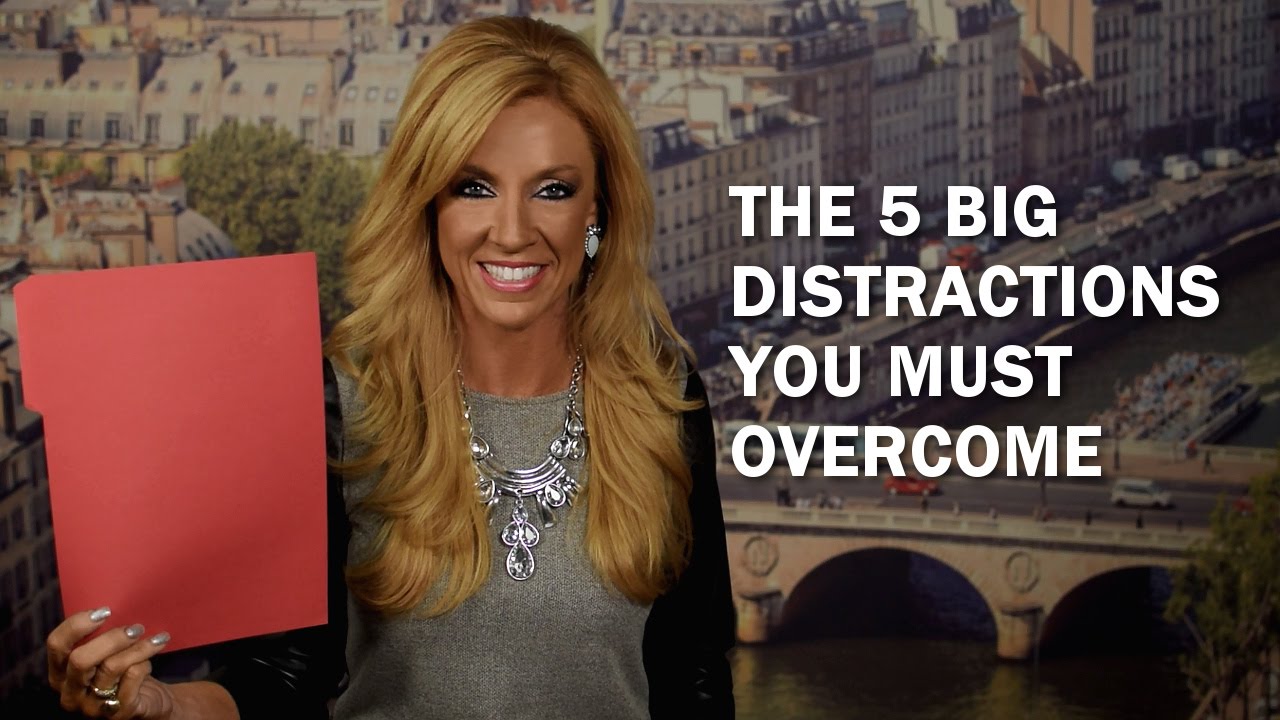 The 5 Big Distractions You Must Overcome
