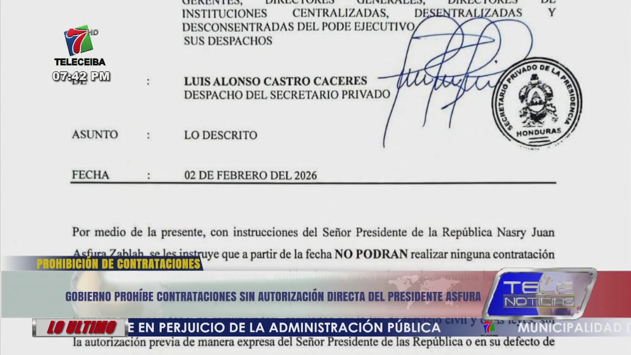 Gobierno prohíbe contrataciones sin autorización directa del presidente Asfura