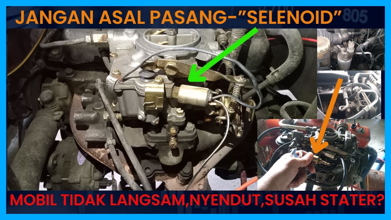 Cara Tes dan Ganti Selenoid Karburator Mobil Kijang
