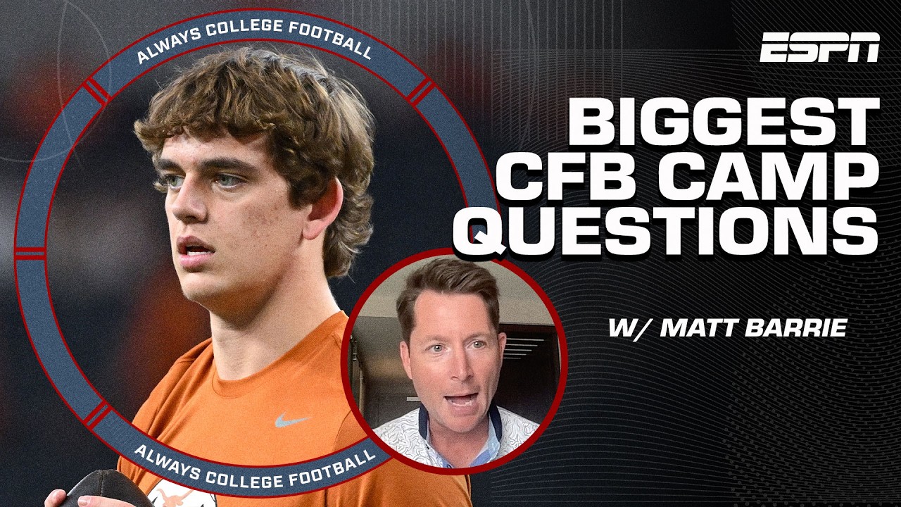 Camp questions for Florida, Michigan & MORE with Matt Barrie 🤔 | Always College Football